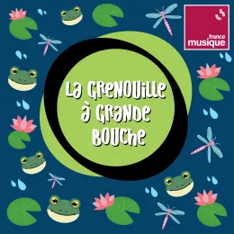 La grenouille à grande bouche