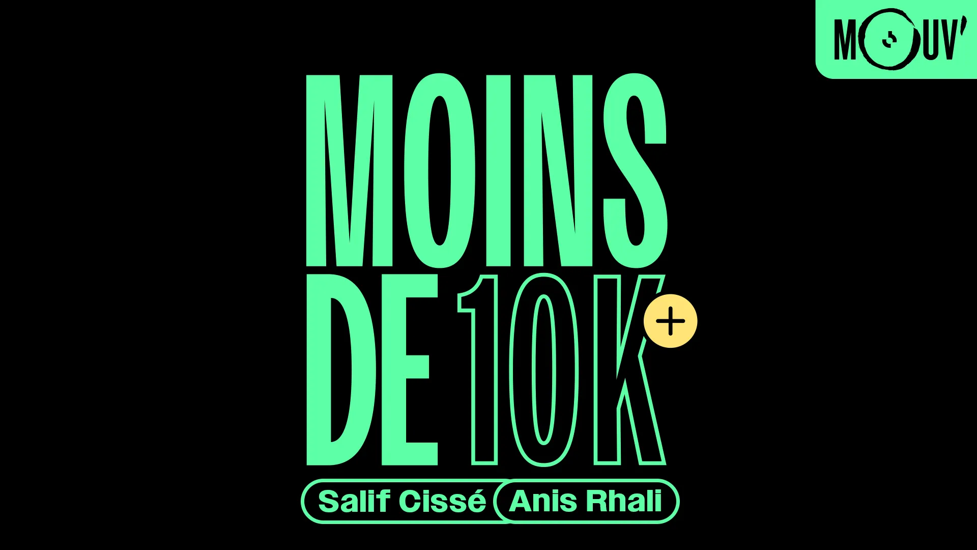 Moins de 10K 6 Mouv'