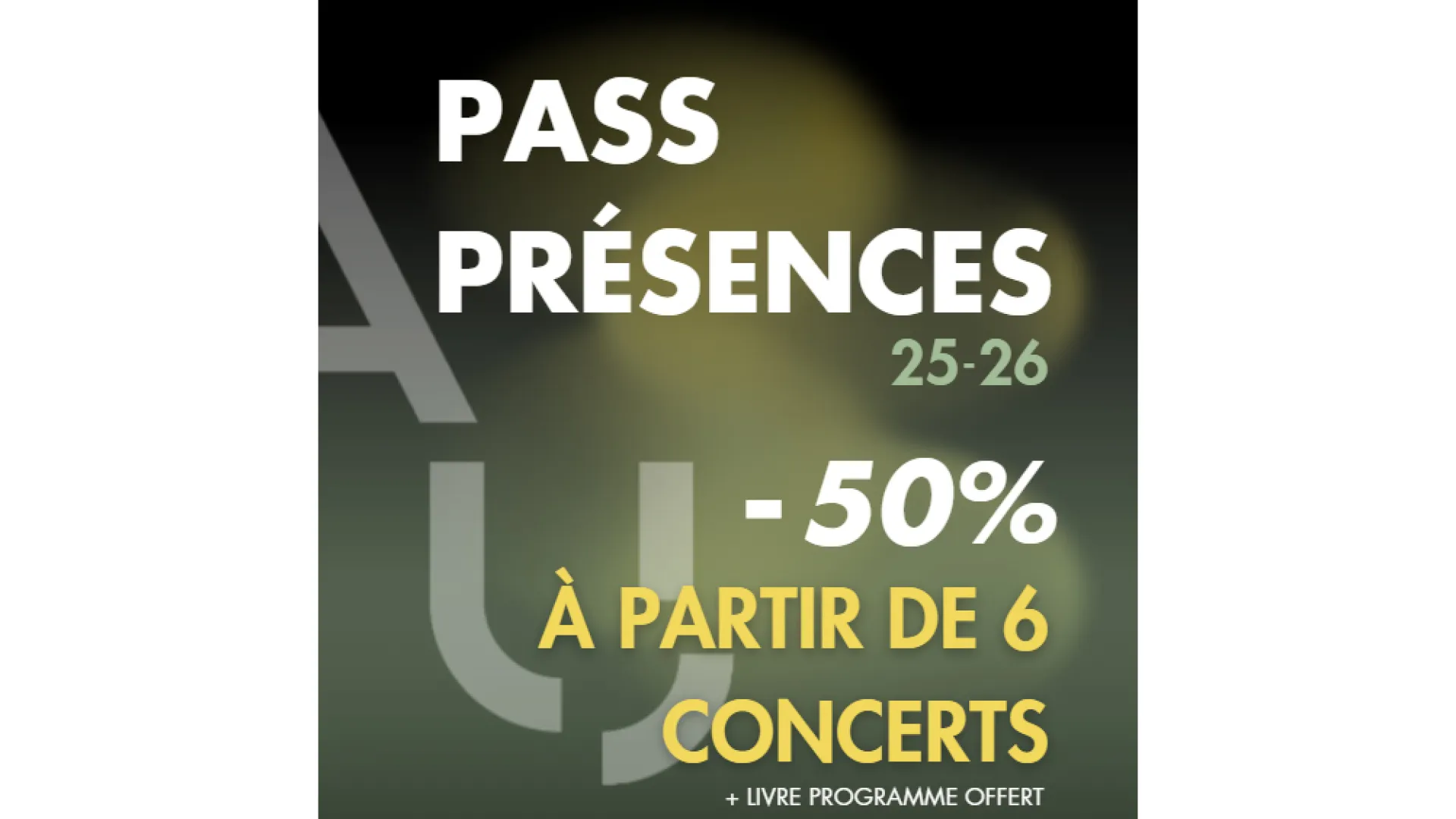 Pass Présences 6 concerts