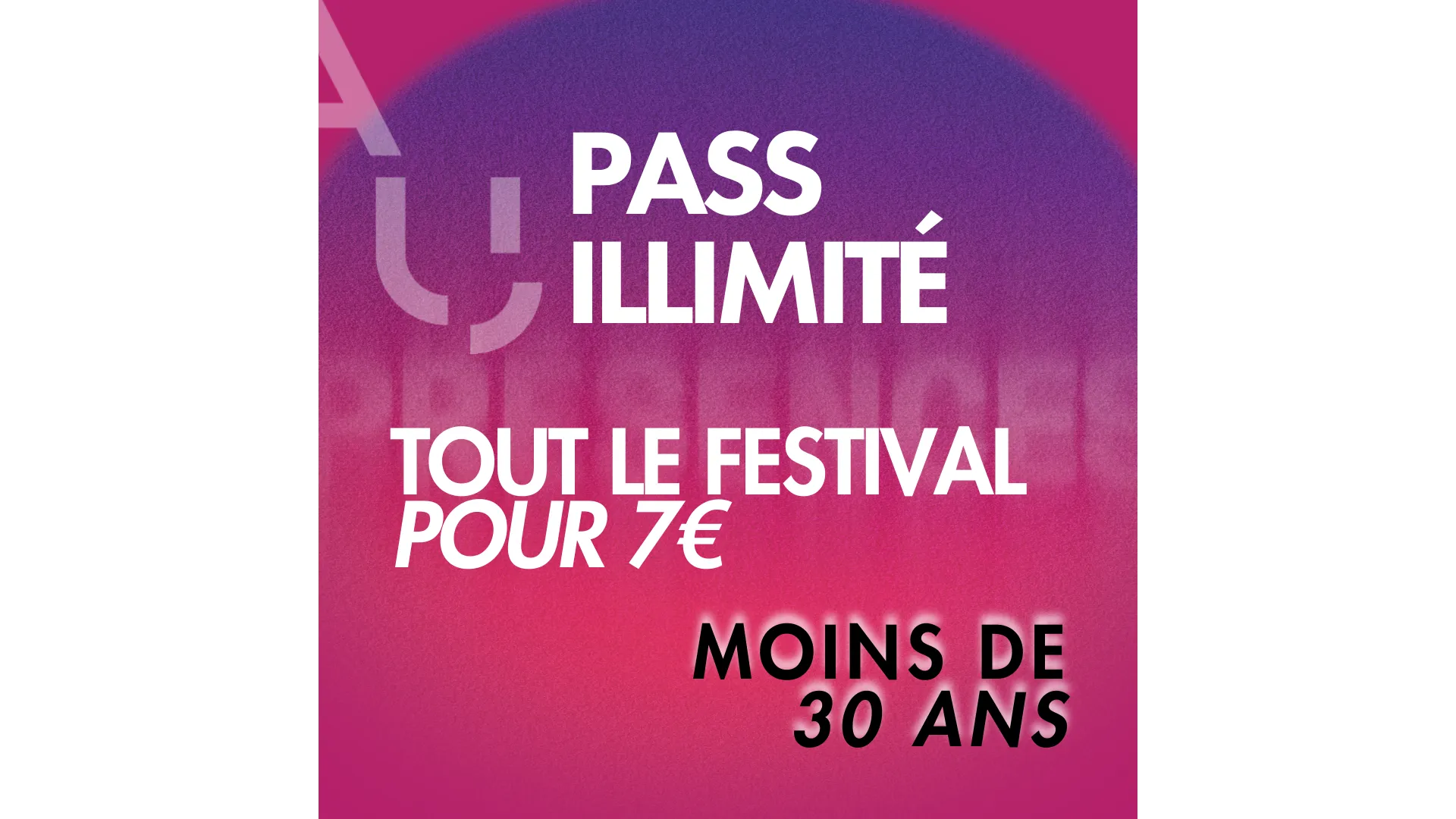 Passeport Présences Moins de 30 ans